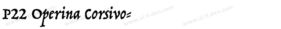 P22 Operina Corsivo字体转换